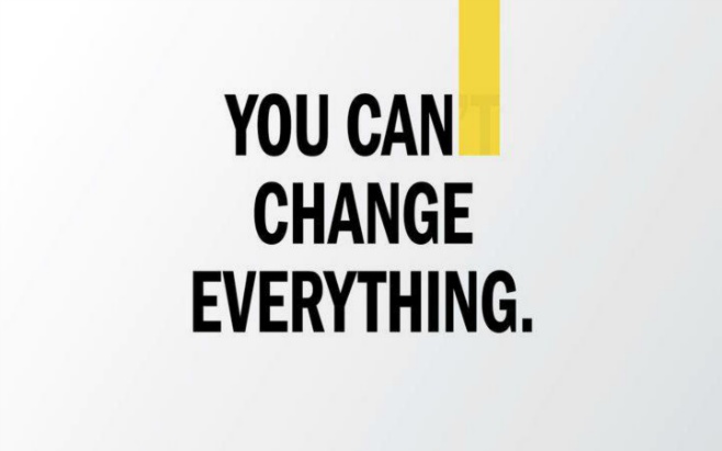You Can (Can't) Change Everything