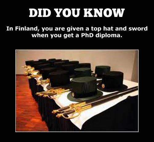 in_finland_you_are_given_a_top_hat_and_sword_when_you_get_an_phd_diploma_2013-10-27.jpg