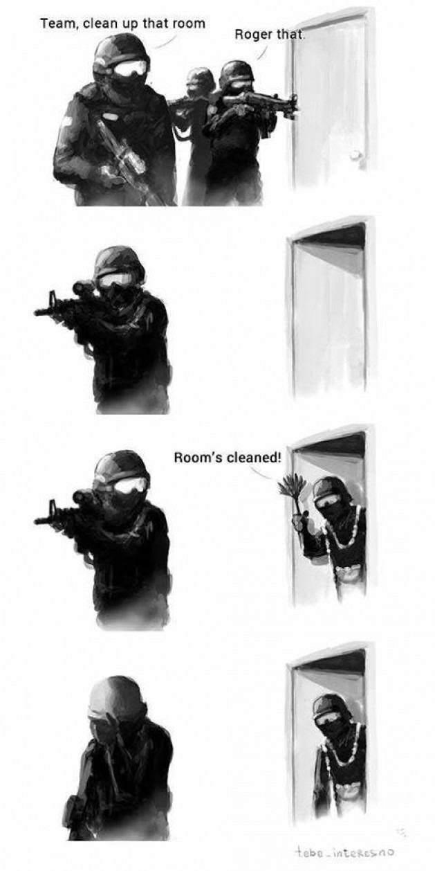 Special forces problem. Clean that room.