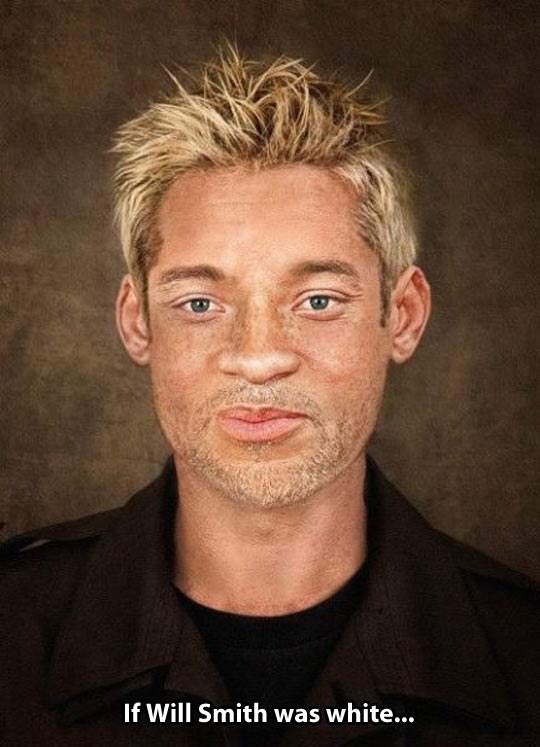 What if Will Smith was white?
