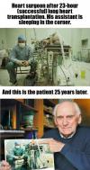 Heart surgeon after 23 hour successful, long heart transplantation. His assistant is sleeping in the corner.