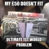 My £50 doesn't fit!